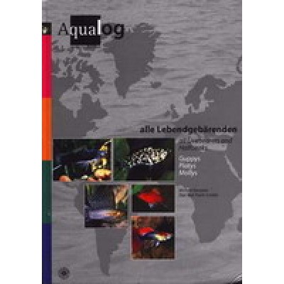 Атлас AQUALOG Живородящие и полурылы Атлас AQUALOG Живородящие и полурылы